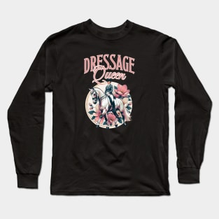 Dressage Queen Long Sleeve T-Shirt